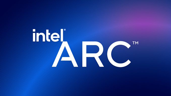 英特尔显卡系列获得全新品牌名称“Arc” 2022年第一季度上市