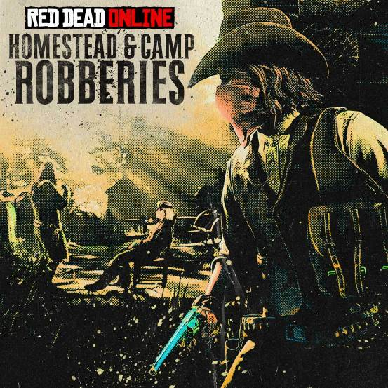 RED DEAD 在线模式熟练的窃贼可享营地和农庄抢劫双倍奖励