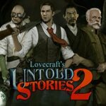 经典《克苏鲁异闻录2》最新预告 10月28日开启Steam测试